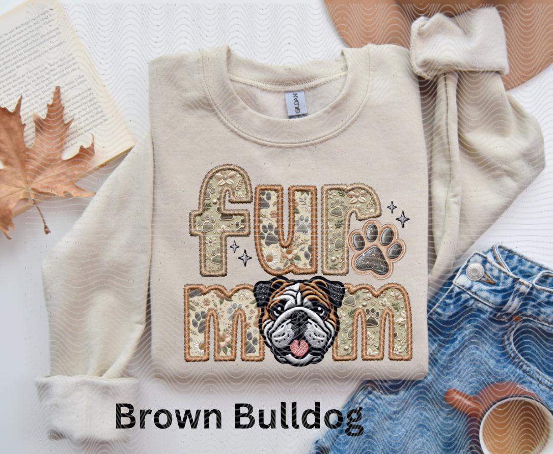Fur mom Brown Bulldog