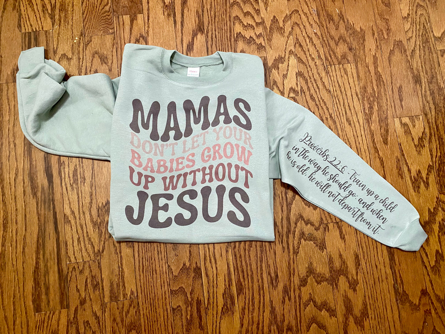 Mamas don’t let your babies