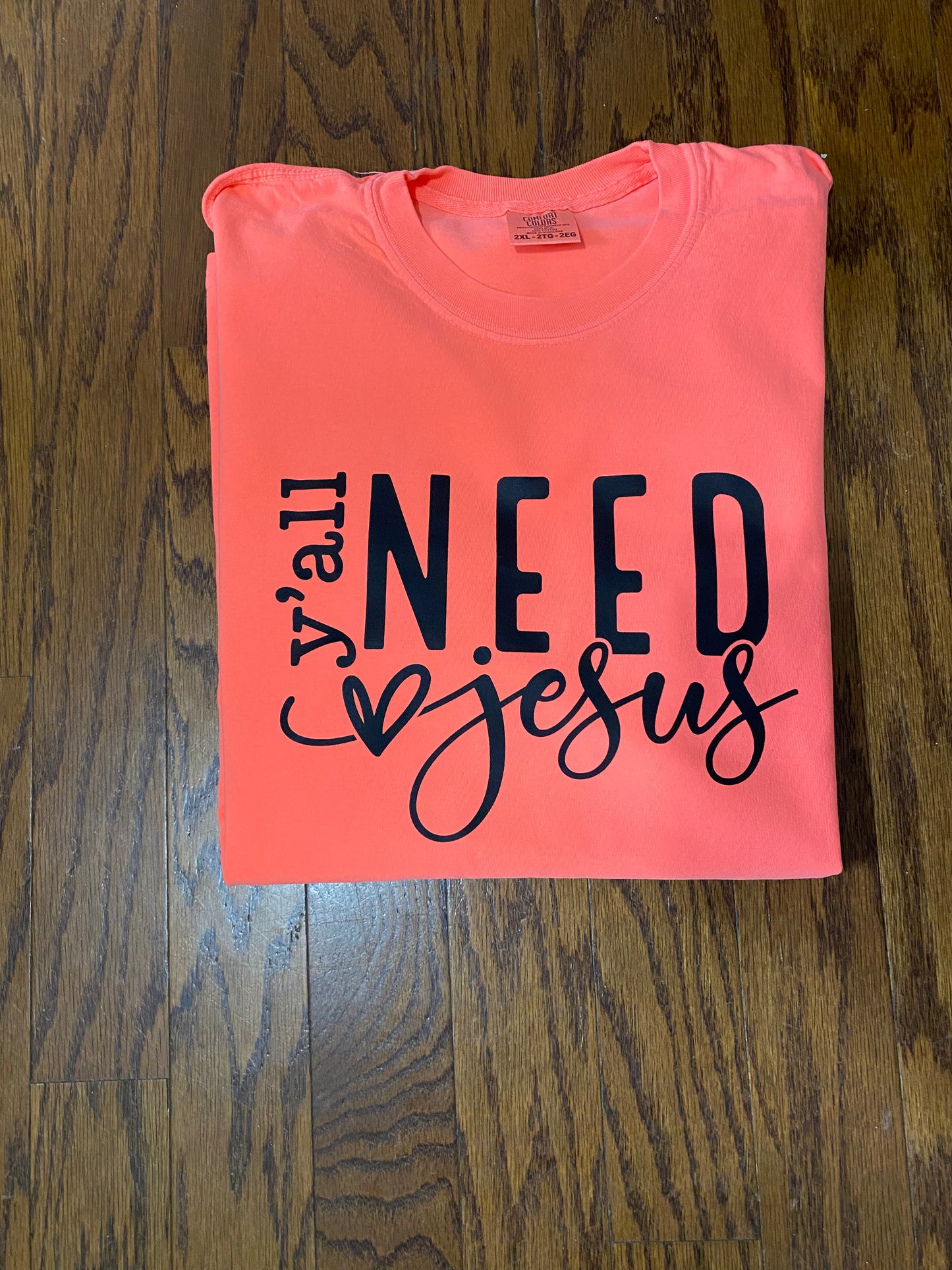 Y’all need Jesus Tee