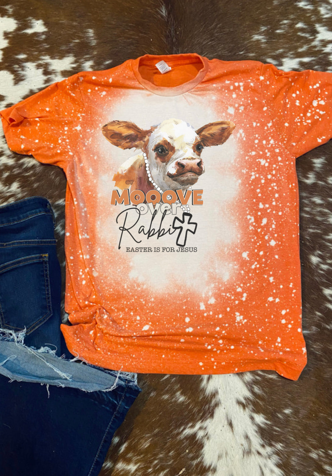 Mooove Over Rabbit Easter is for Jesus Easter Bleach Tee