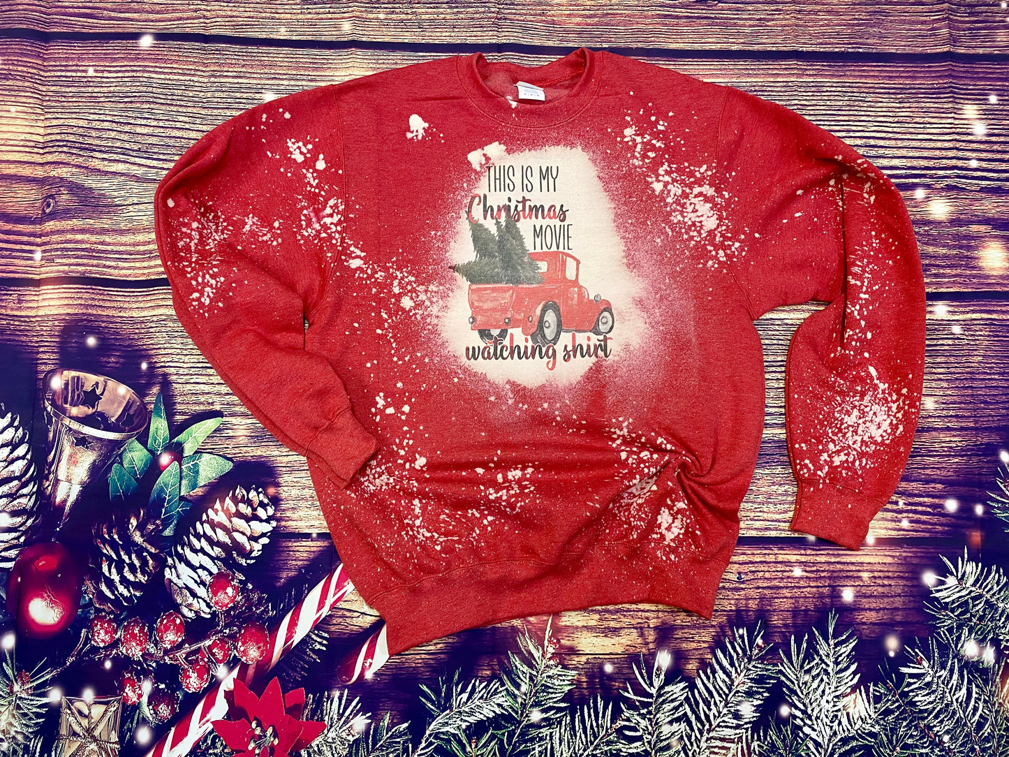 My Christmas Movie Watching Shirt Bleach Sweatshirt