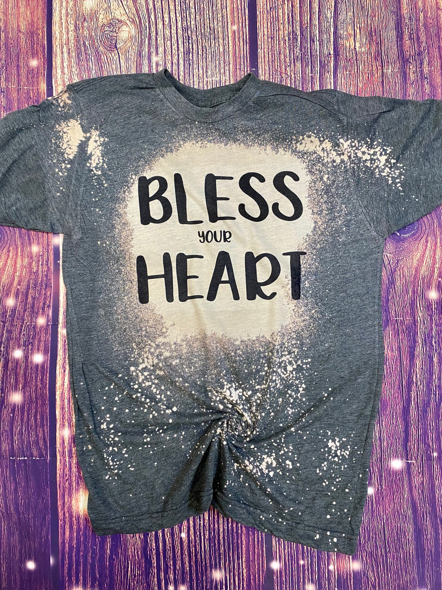 Bless your Heart Bleach Tee