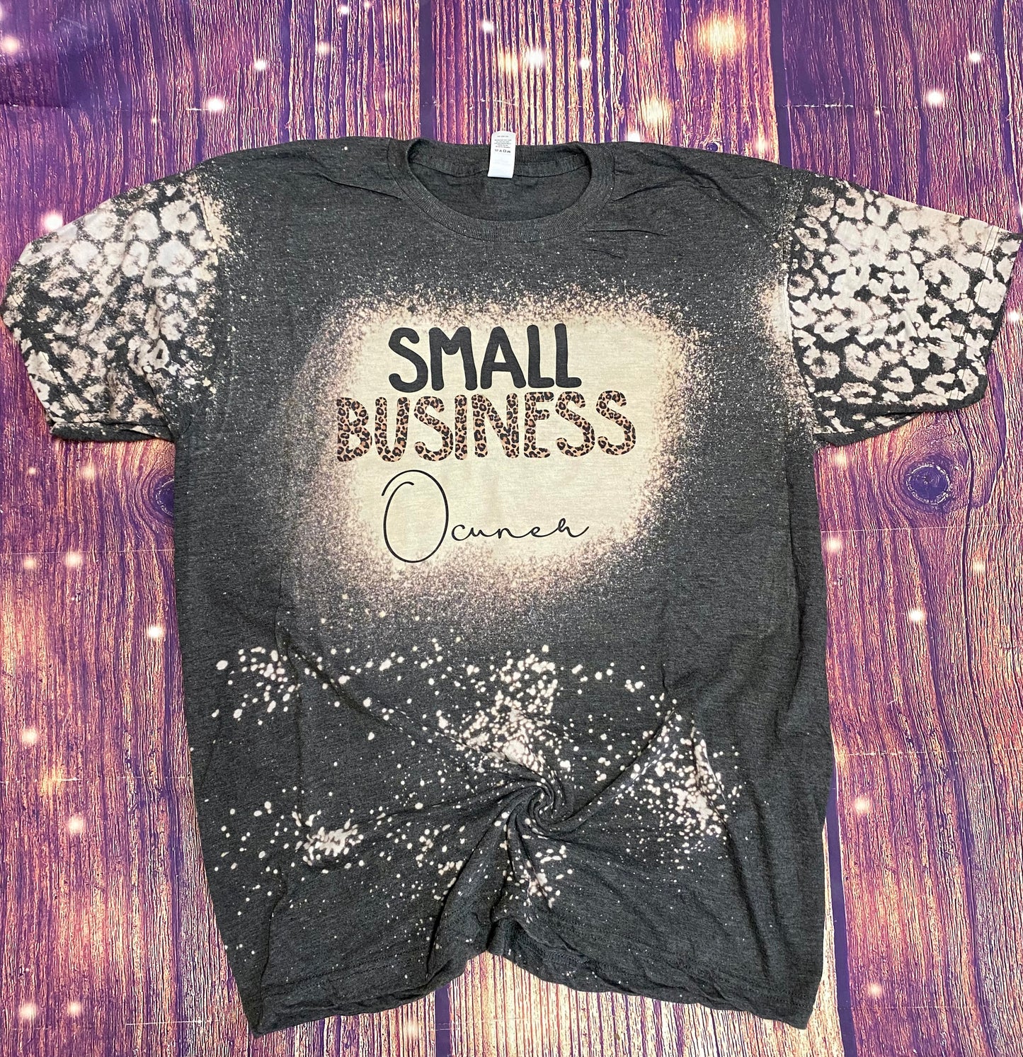 Small Business Owner Bleached Shirt