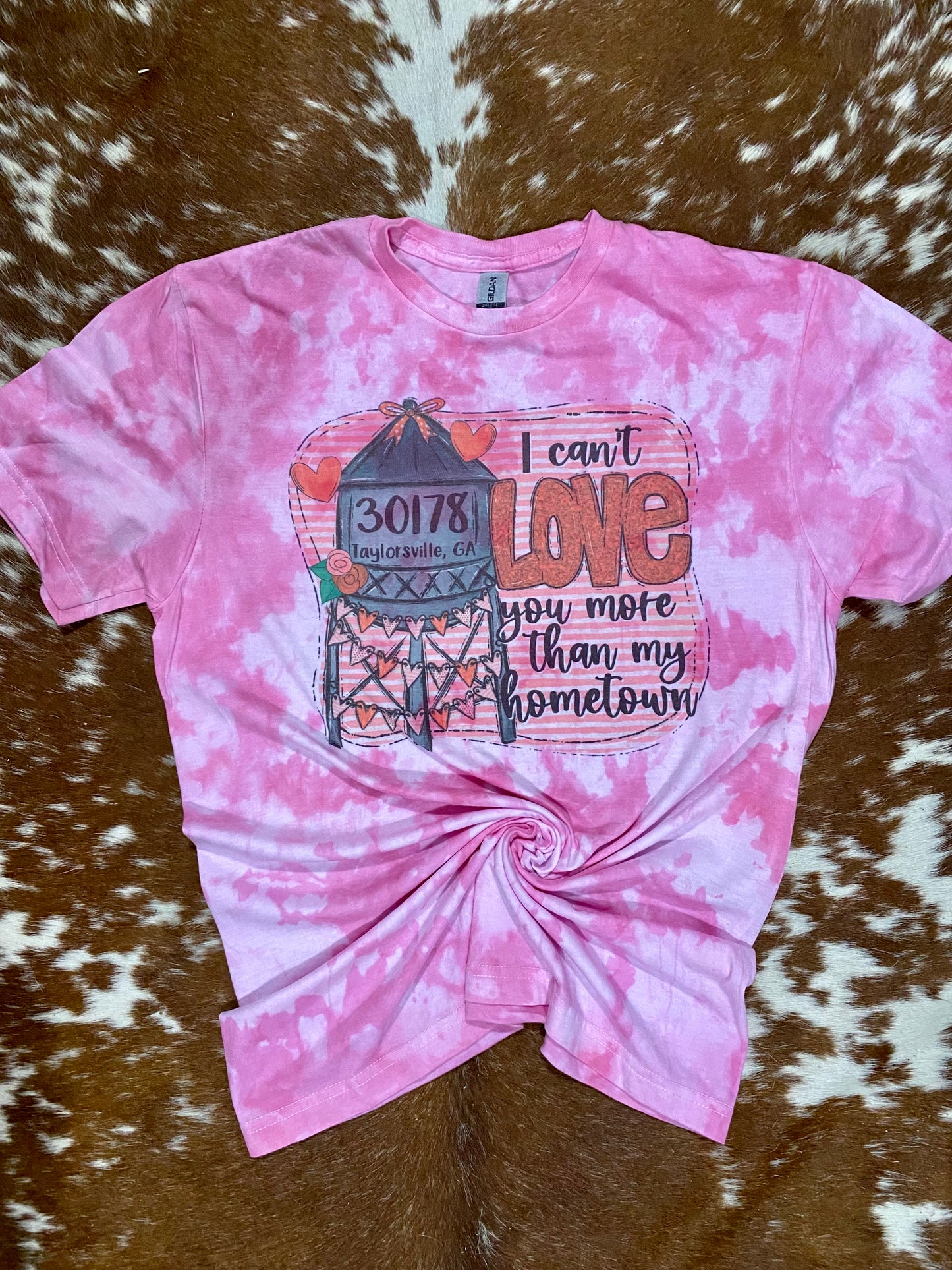 Can’t love you more than my hometown Tee