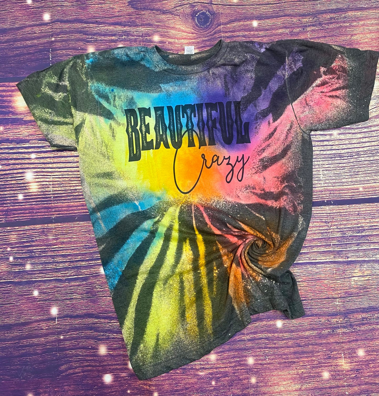 Beautiful Crazy reverse tie dye Tee
