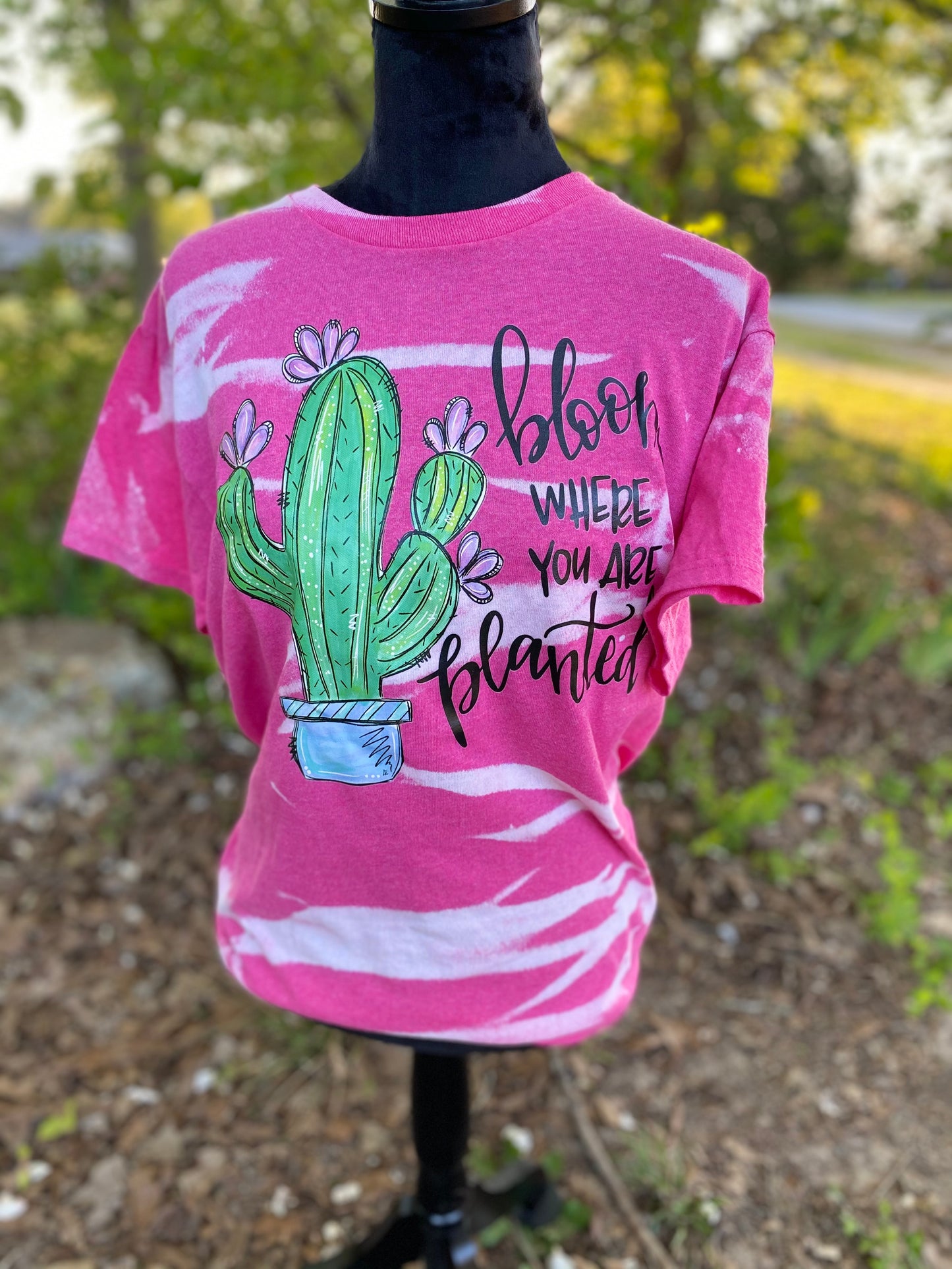 Bloom Where you are planted Bleach Shirt