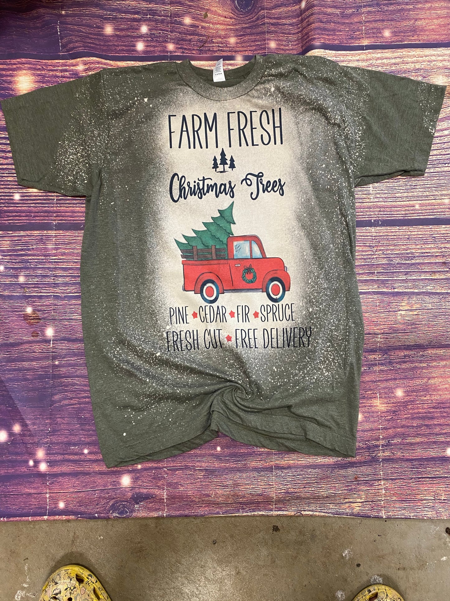 Farm fresh Christmas trees bleach tee