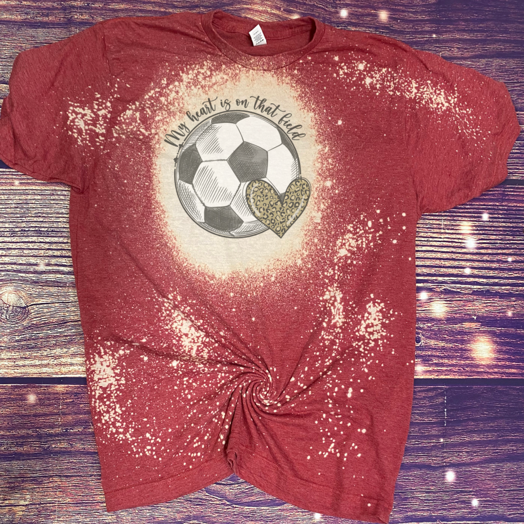 My Heart is on that field Soccer Mom Bleach Tee