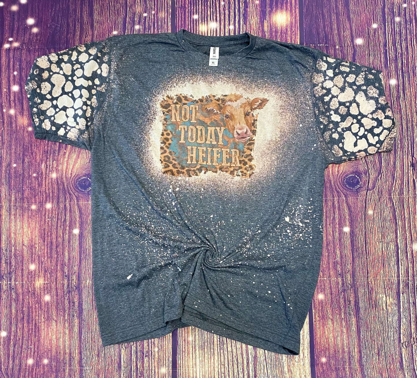 Not Today Heifer Bleach sleeve Tee