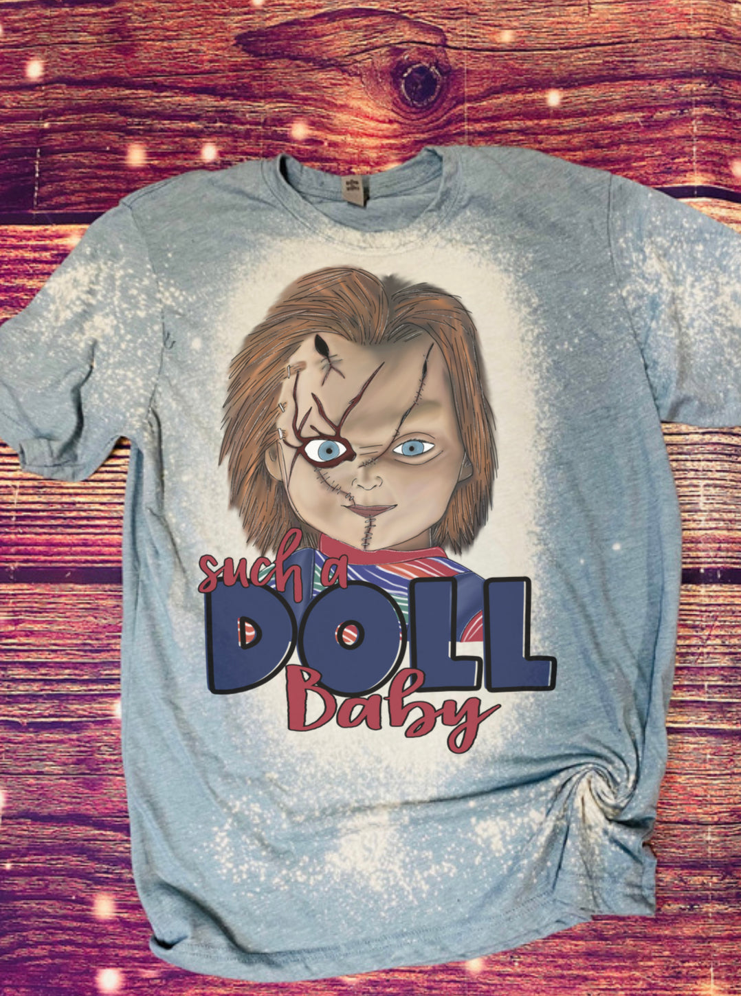 Such A Doll Baby Chucky Halloween Bleach Tee