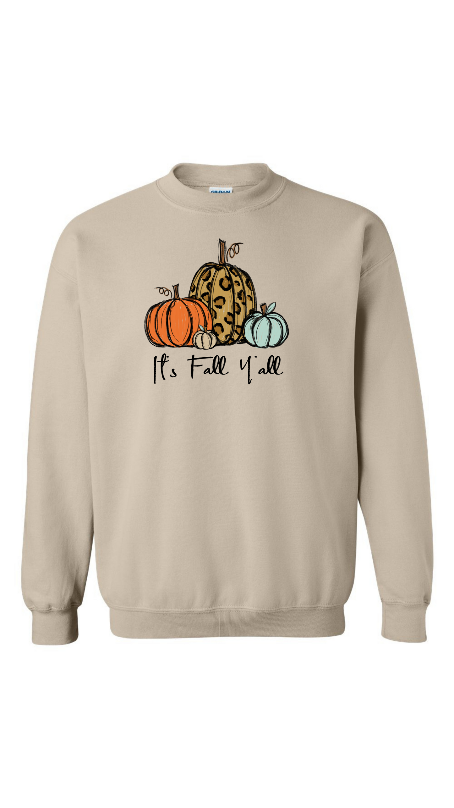 It’s Fall Y’all Sweatshirt
