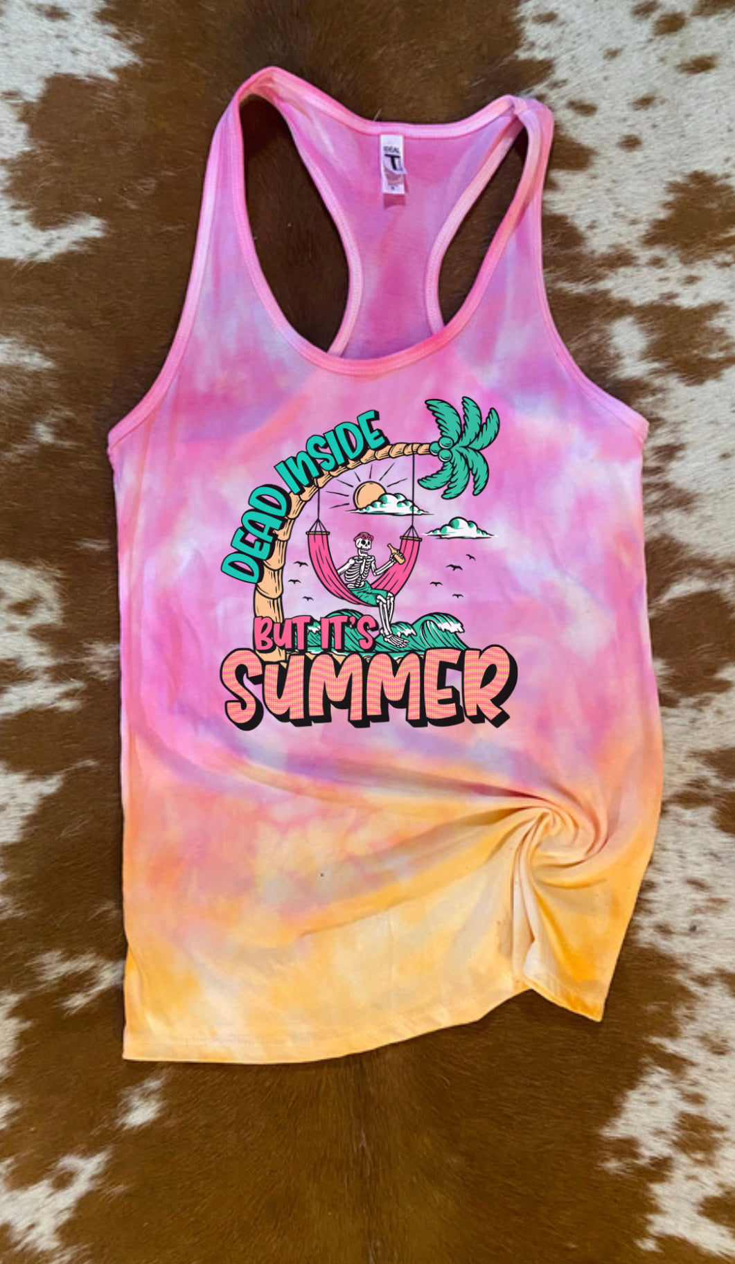 Dead Inside but it’s Summer Tie Dye Tank