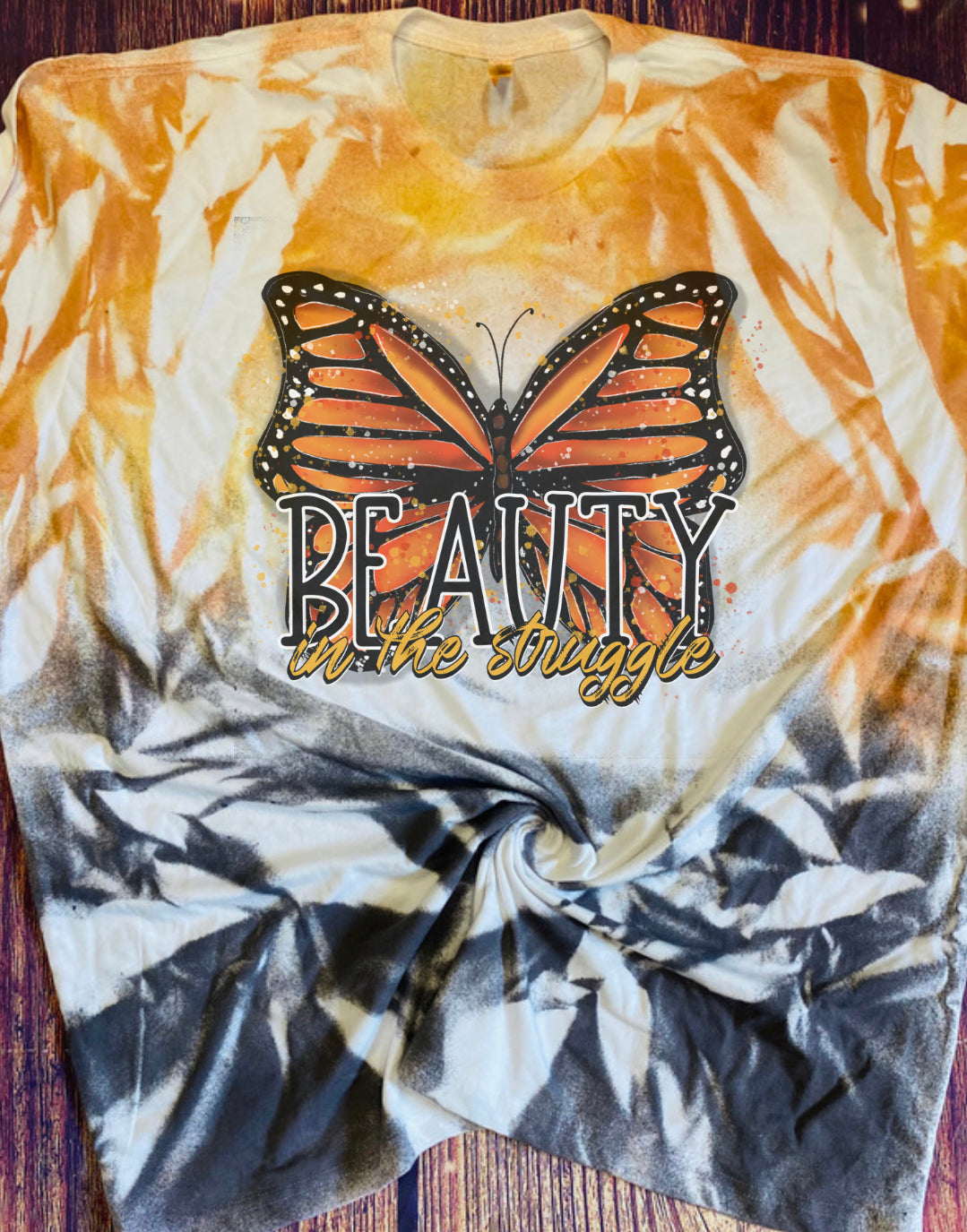 Beauty in the Struggle Tie Dye tee