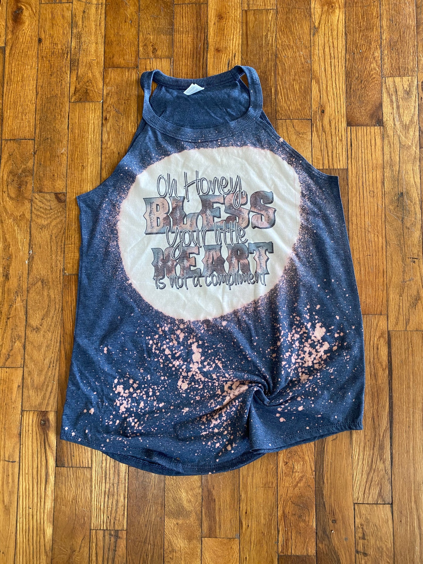 Oh Honey Bless your heart Bleach Rocker Tank