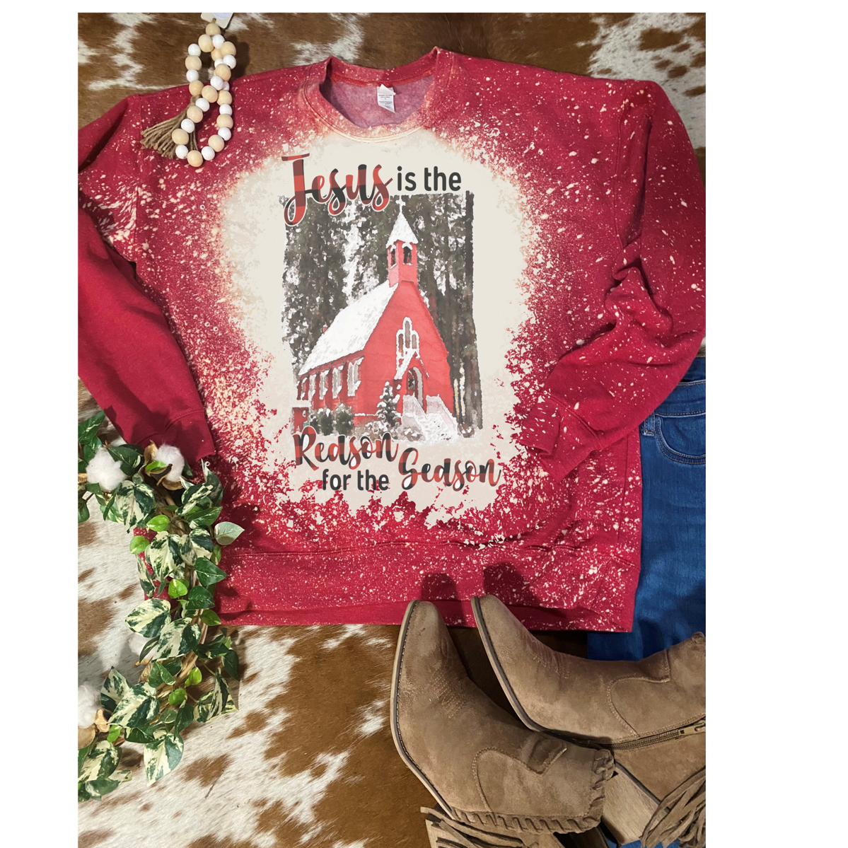 Jesus is the Reason Christmas Bleach Sweatshirt