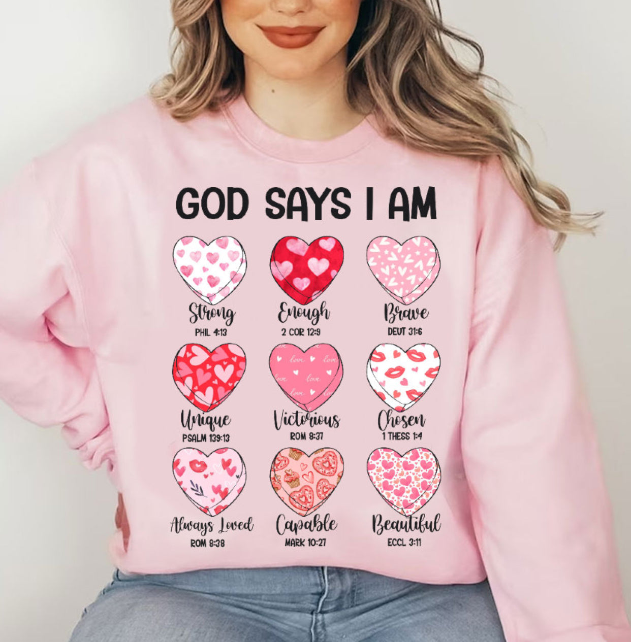 God Says valentine sweatshirt