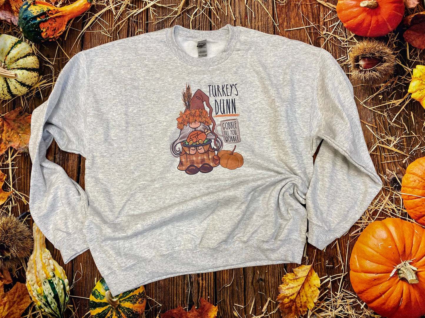 Turkey’s Dunn Gnome Sweatshirt