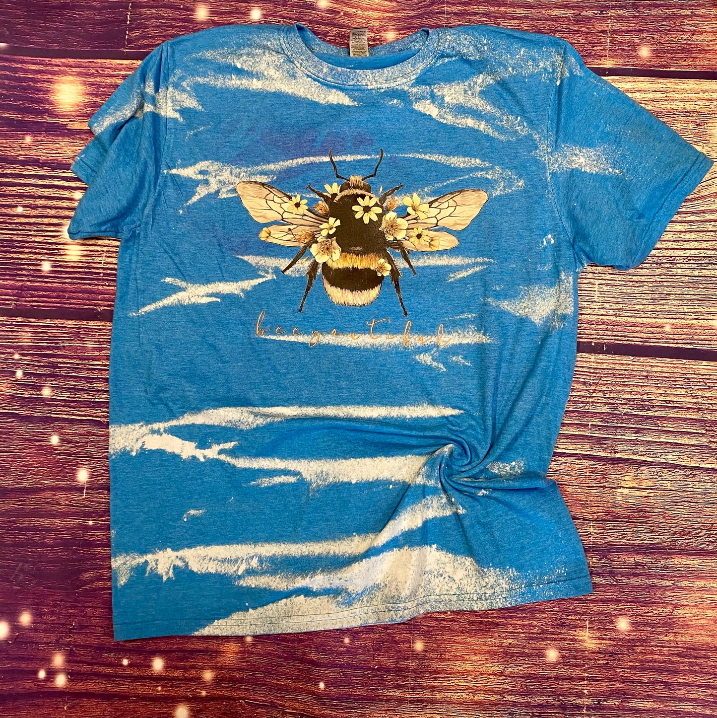 Bee You Bleach Shirt