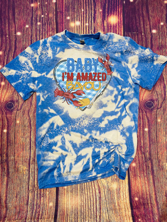 Baby I’m Amazed Bayou Bleach Tee