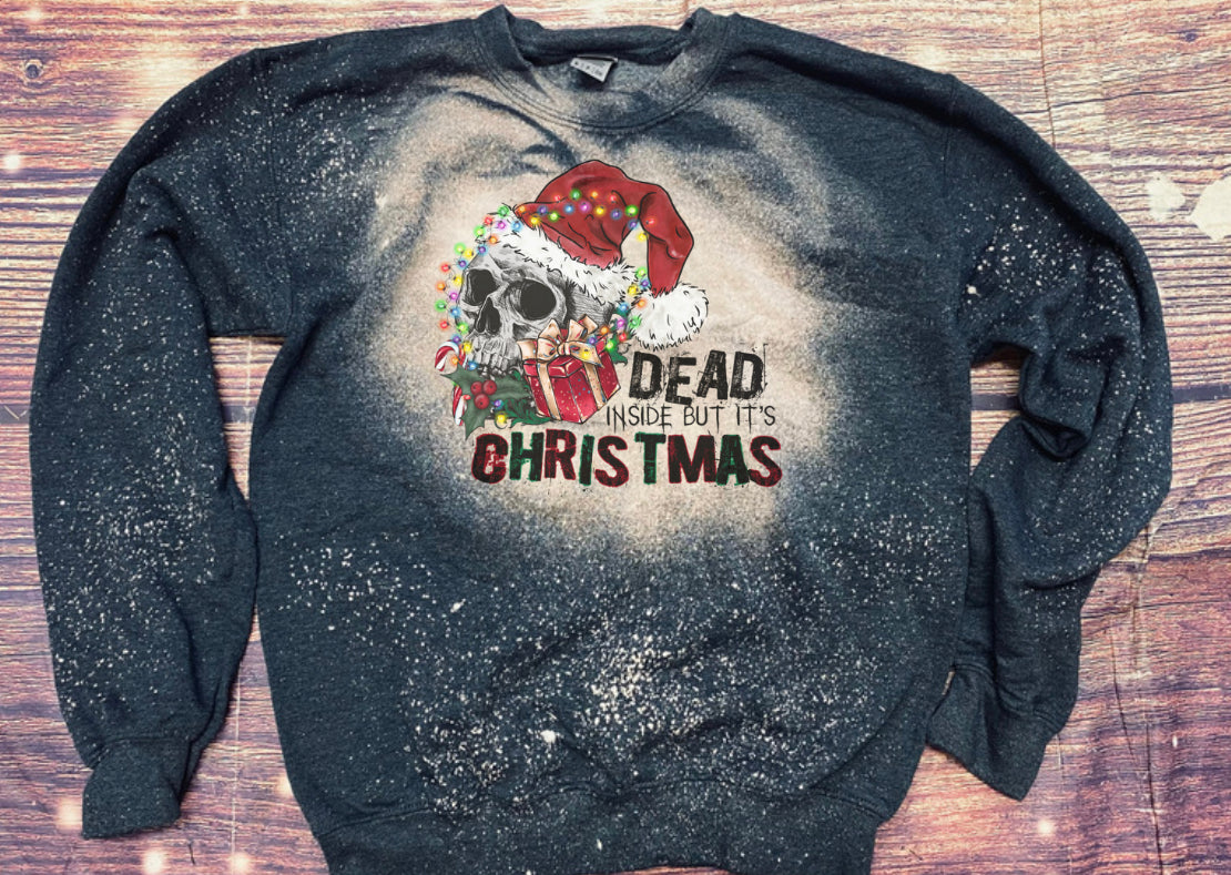 Dead inside but it’s Christmas Skull Bleach Sweatshirt