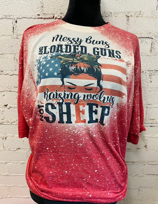 Messy Buns and Loaded Guns Bleach Tee