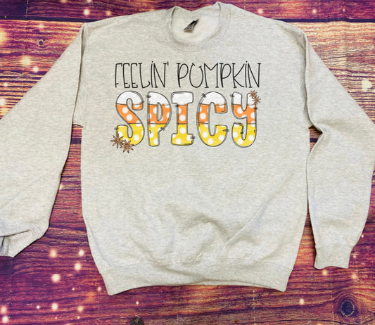 Feelin Pumpkin Spicy Sweatshirt