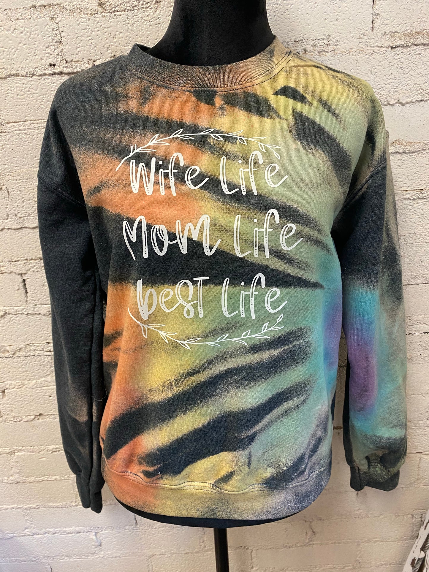MomLife WifeLife reverse tie dye Sweatshirt