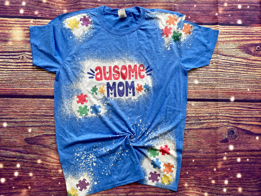 Ausome Mom Bleach Tee | Autism Mom