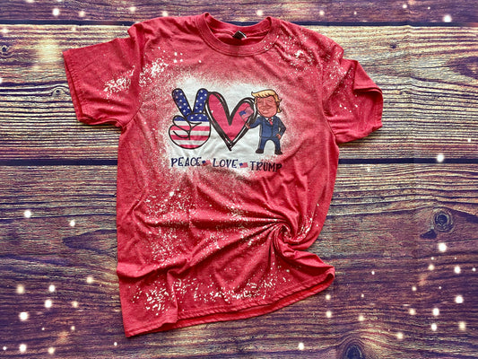 Peace Love Trump 2020 Bleach Shirt | Bleach Tee | Bleach Shirt | Bleached Shirt