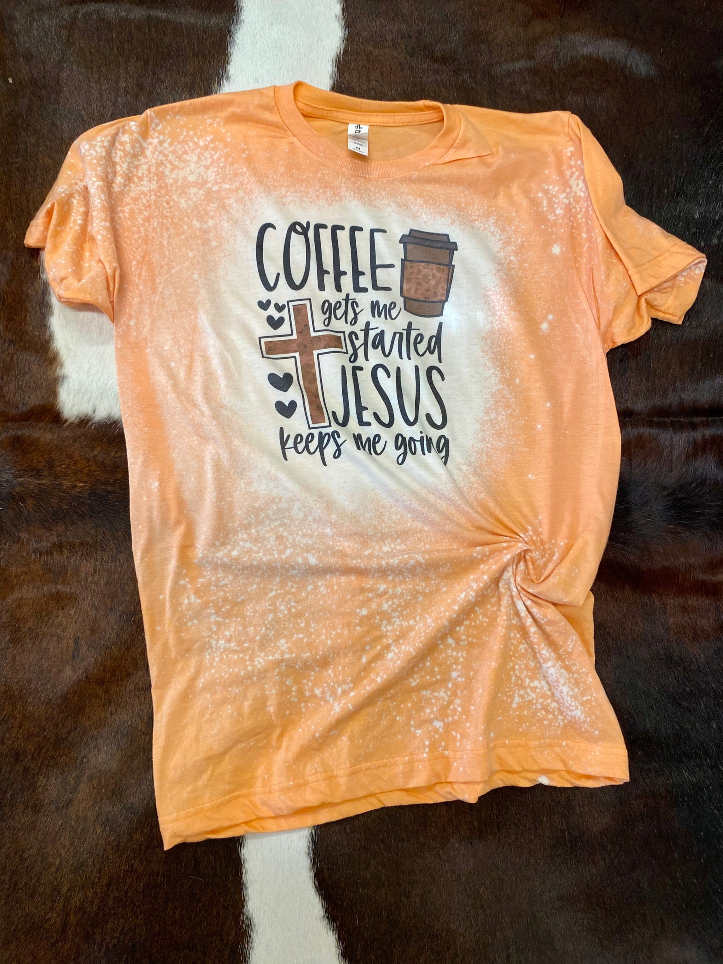 Coffee Gets Me Started Jesus keeps me going Bleach Tee
